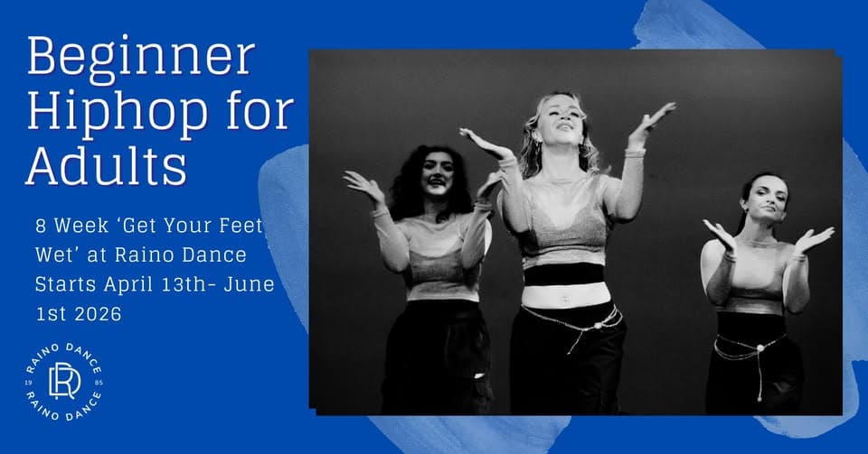 Beginner HIPHOP for Adults at Raino Dance (8 Weeks) at Raino Dance