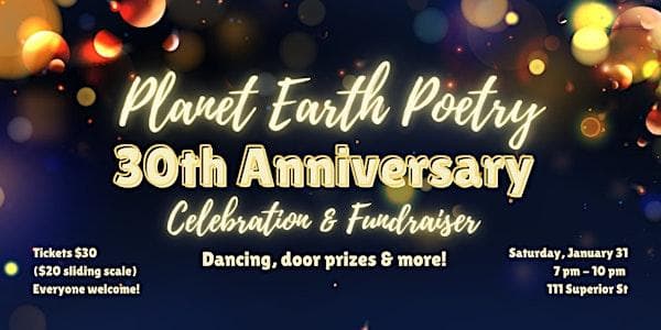 Planet Earth Poetry 30th Anniversary Party and Fundraiser! at Church of Truth – Community of Conscious LivingVictoria, BC