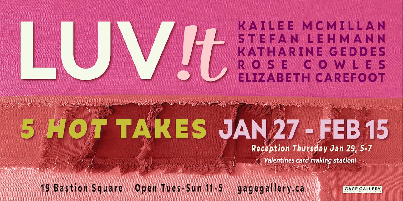 LUV!t : 5 HOT TAKES at 19 Bastion Square, Victoria, BC