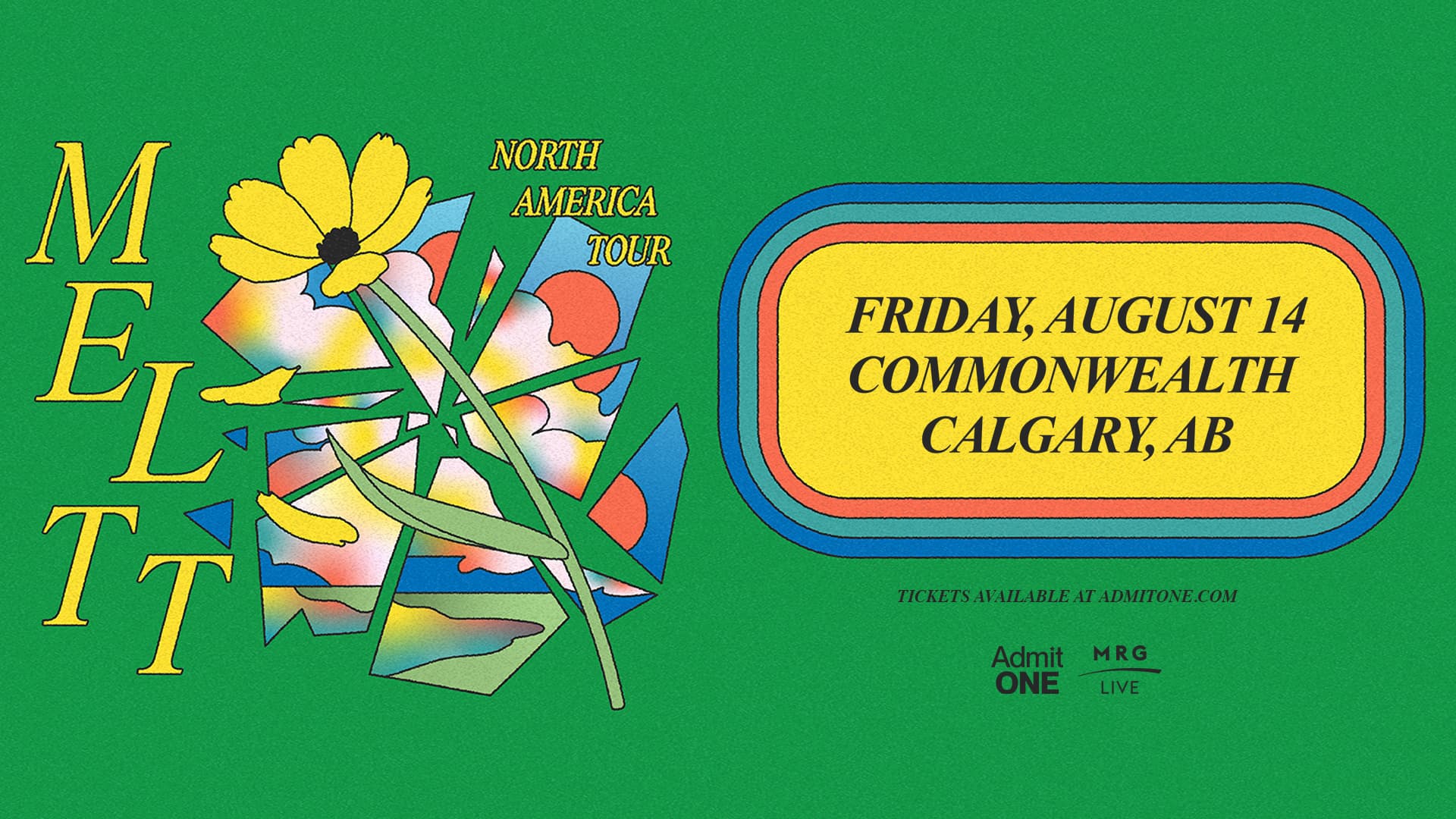 MRG Live presents Meltt - Calgary at Commonwealth Bar and Stage
