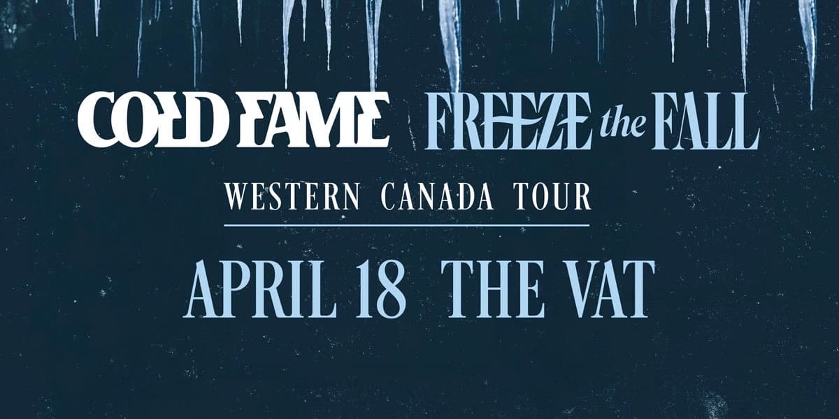 Cold Fame With Freeze The Fame at The Vat