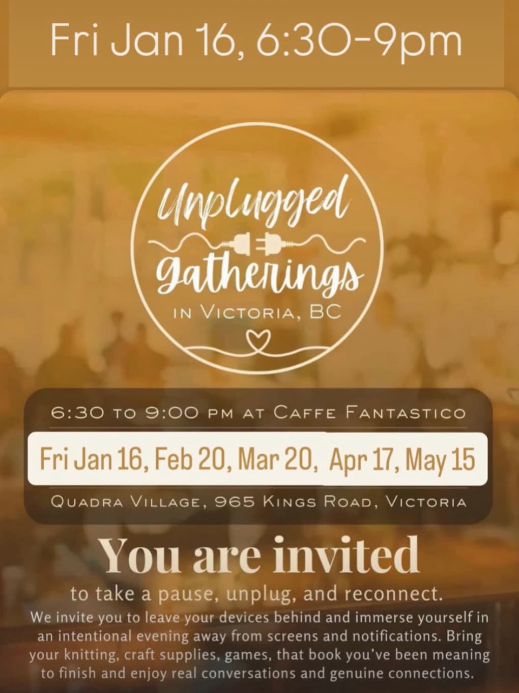 Caffe Fantastico Unplugged: all ages offline gathering at 965 Kings Rd