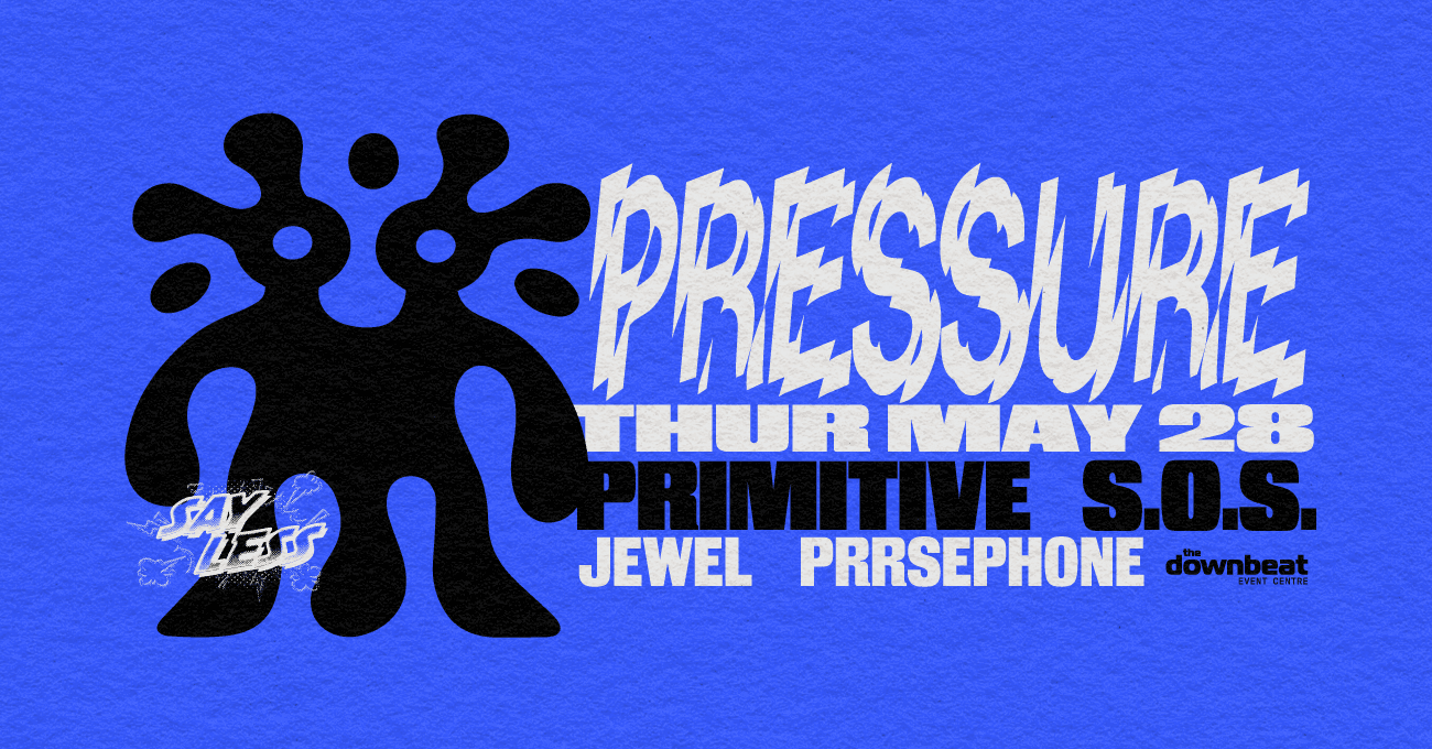 Less Pressure Ft: S.O.S., Primitive, Jewel, Prrsephone at The Downbeat