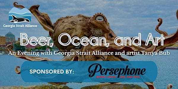 Beer, Ocean, And Art: An Evening With Georgia Strait Alliance at Gage Gallery Arts Collective