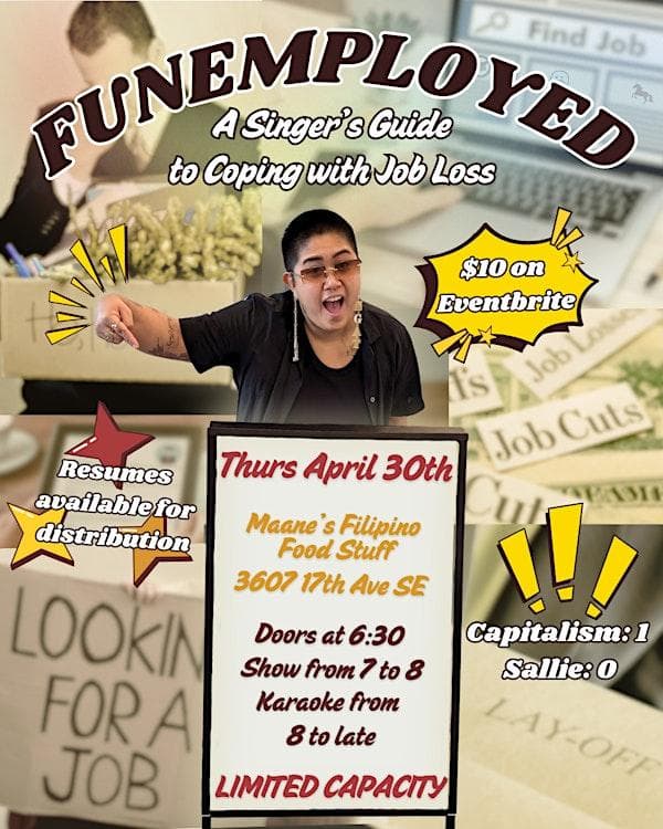 Funemployed: A Singer's Guide To Coping With Job Loss at Maane's Filipino Food Stuff