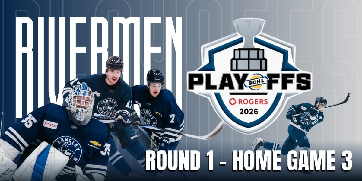 Rogers Bchl Playoffs (Round 1 | Game 6 | Home Game 3) Vs. Pg Spruce Kings at Langley Rivermen
20699 42 Ave