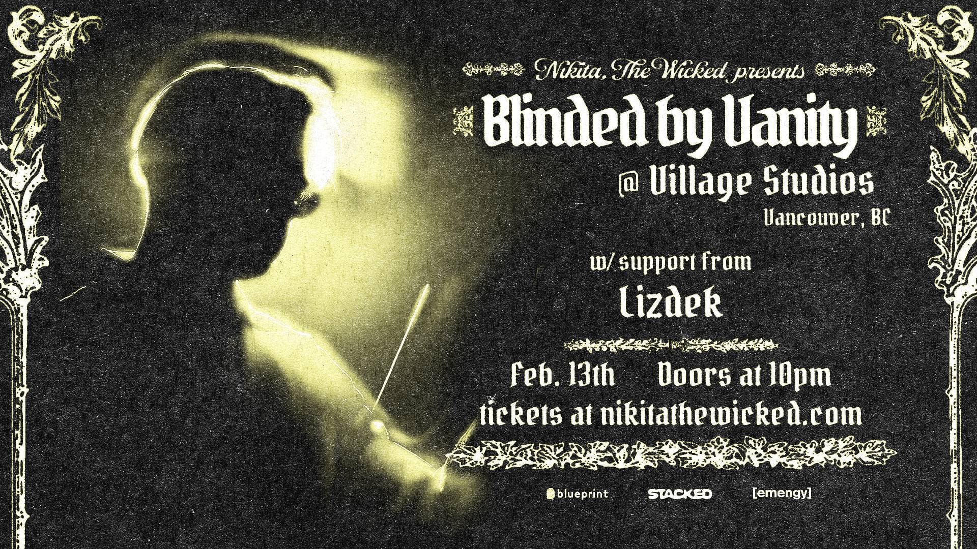 NIKITA THE WICKED at VILLAGE STUDIOS