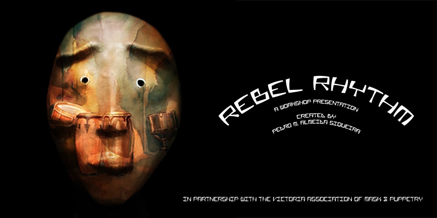 Rebel Rhythm at Canadian College of the Performing Arts