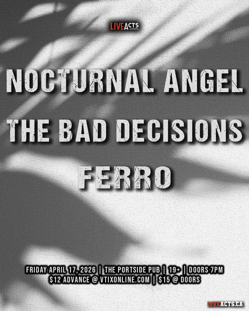 Nocturnal Angel, The Bad Decisions, Ferro at The Portside Pub