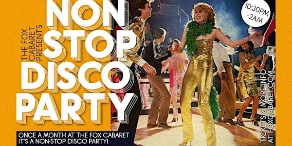 Non-Stop Disco Party at Fox Cabaret