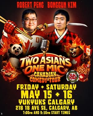 Two Asians One Mic Calgary at Yuk Yuk's Calgary-Elbow River Casino