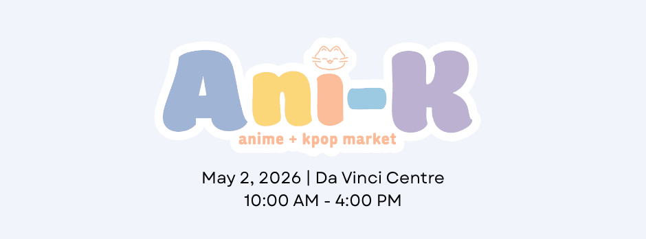 Ani-K Market at Da Vinci Centre - 195 Bay St.