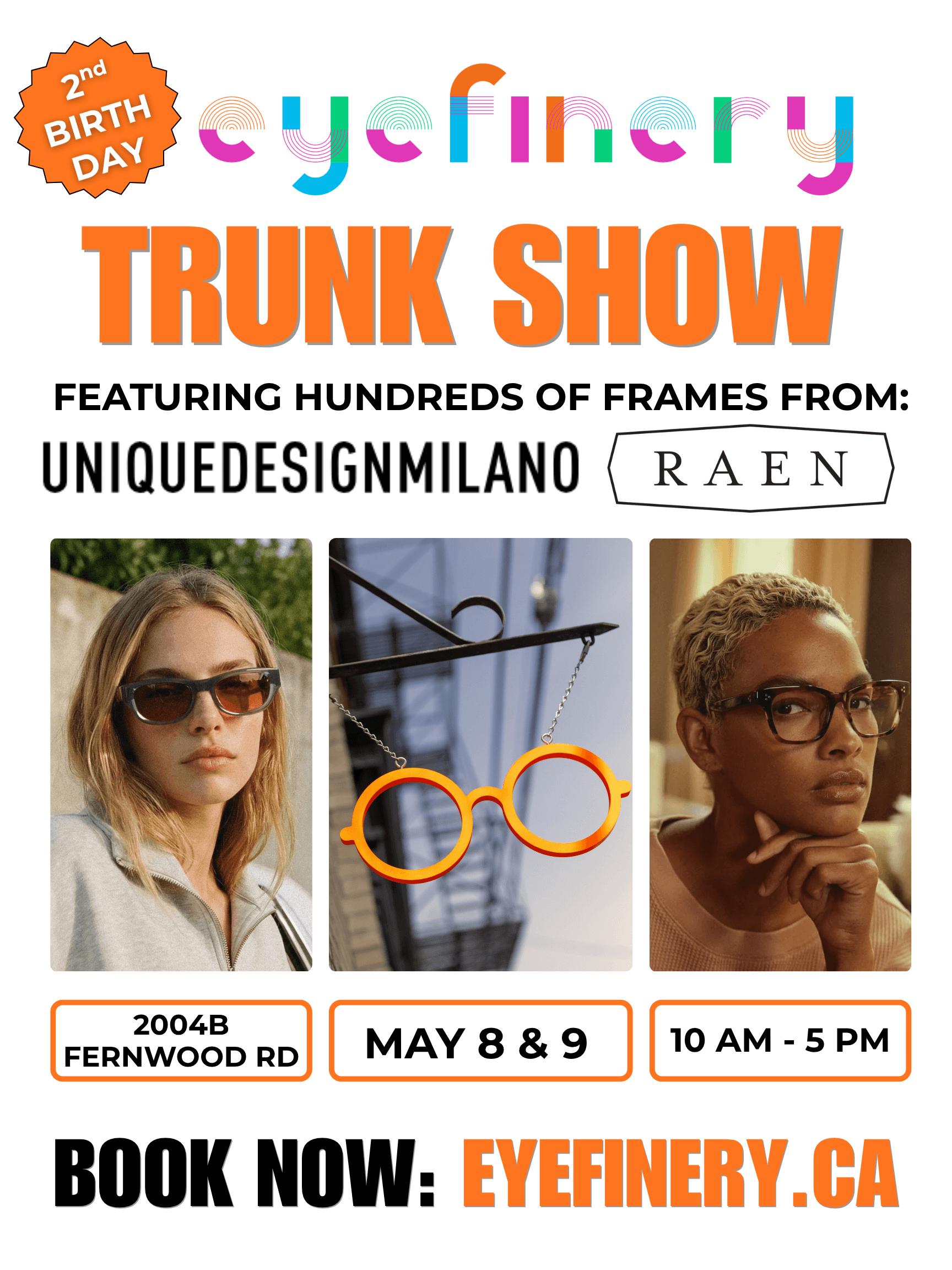 Eyefinery's 2nd Birthday Event at 2004b Fernwood Road