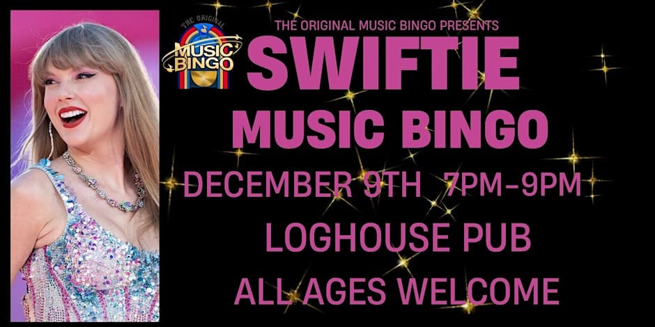 Swiftie Music Bingo at Loghouse Pub