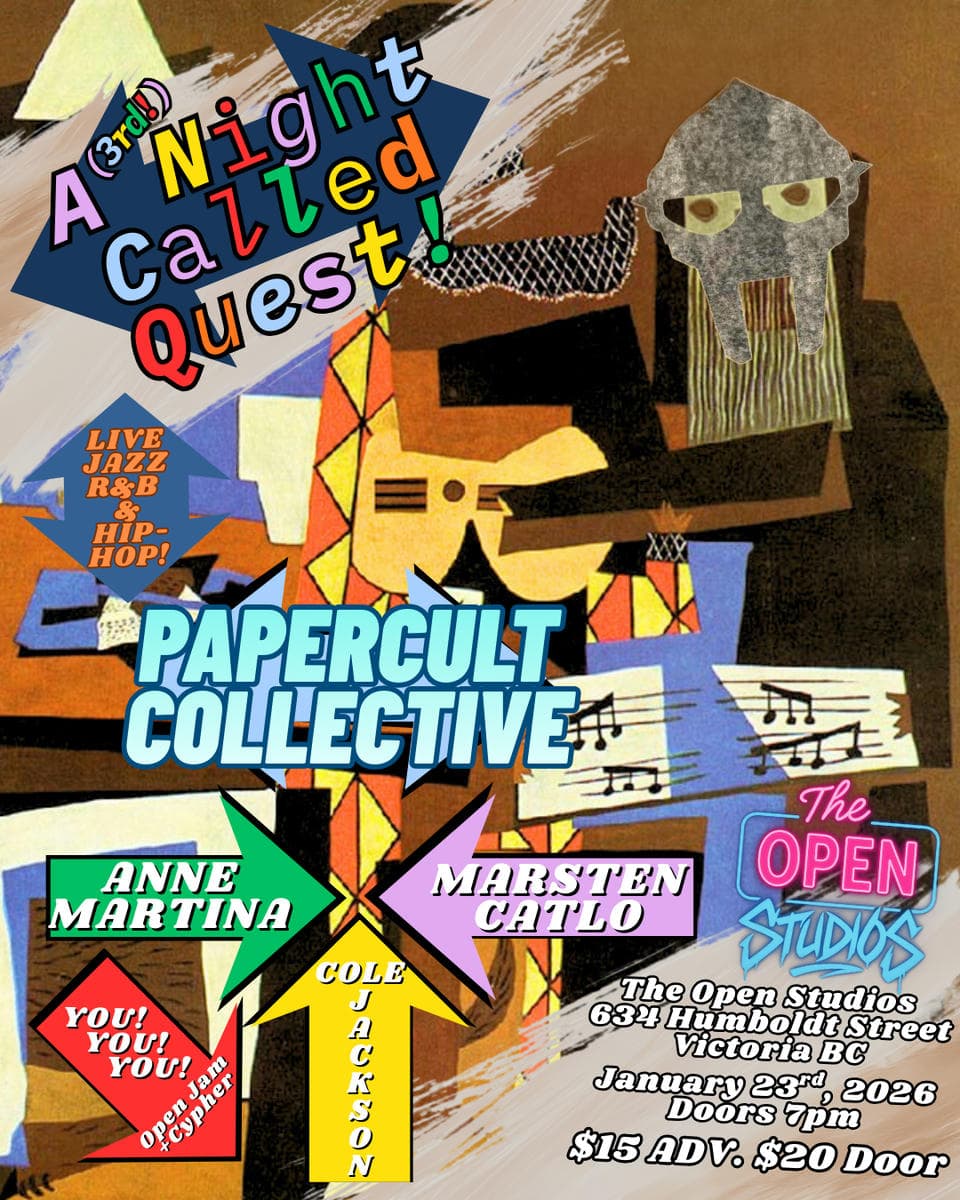 A (3rd!) Night Called Quest at The Open Studios
634 Humboldt Street