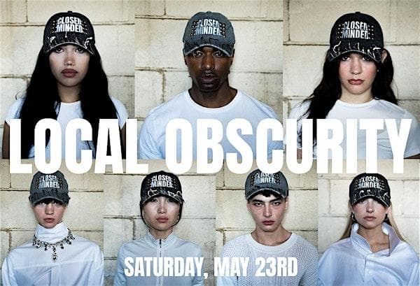 Closed Minded: Local Obscurity Fashion Show at 607 10 Ave SW