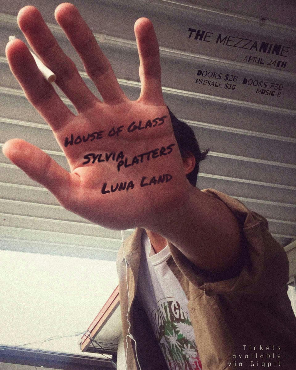 Luna Land, The Sylvia Platters, House Of Glass at The Mezzanine