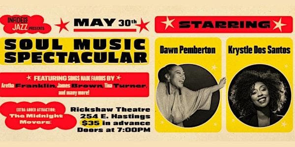 Soul Music Spectacular - Dawn Pemberton & Krystle Dos Santos at Rickshaw Theatre