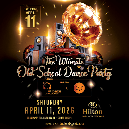The Ultimate Old School Dance Party at Hilton Vancouver Metrotown