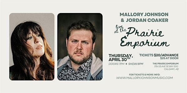 Mallory Johnson & Jordan Coaker At The Prairie Emporium at The Prairie Emporium