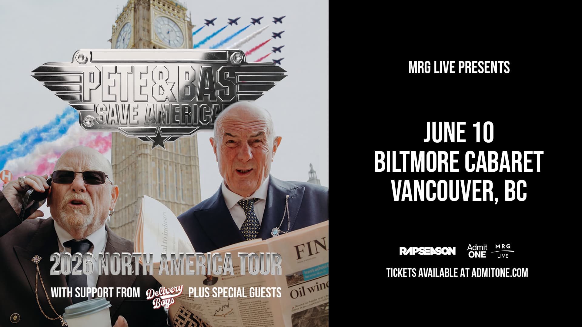 Pete & Bas Save America - Vancouver at Biltmore Cabaret