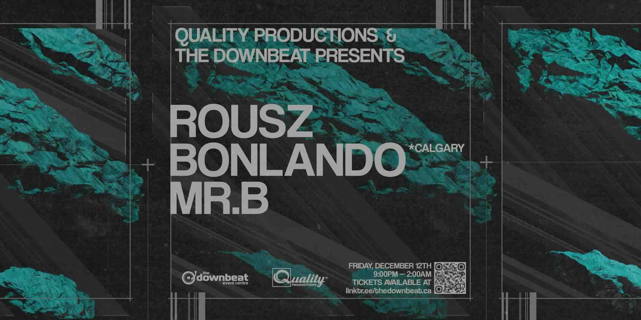 Rousz, Bonlando, Mr. B at The Downbeat
