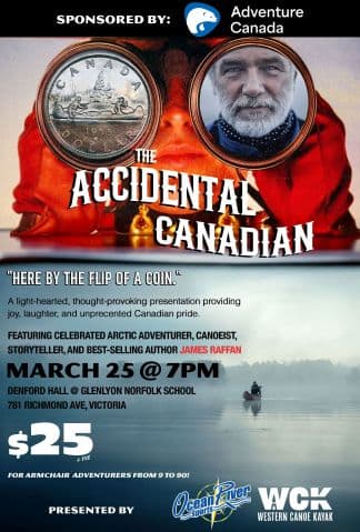 The Accidental Canadian with James Raffan - A Musical Adventure Through Canada's North — Country & Folk in Victoria