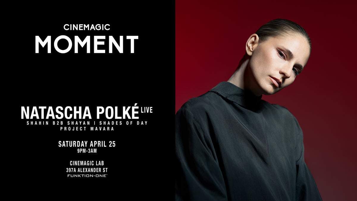 MOMENT Series: Natascha Polké at Cinemagic Lab