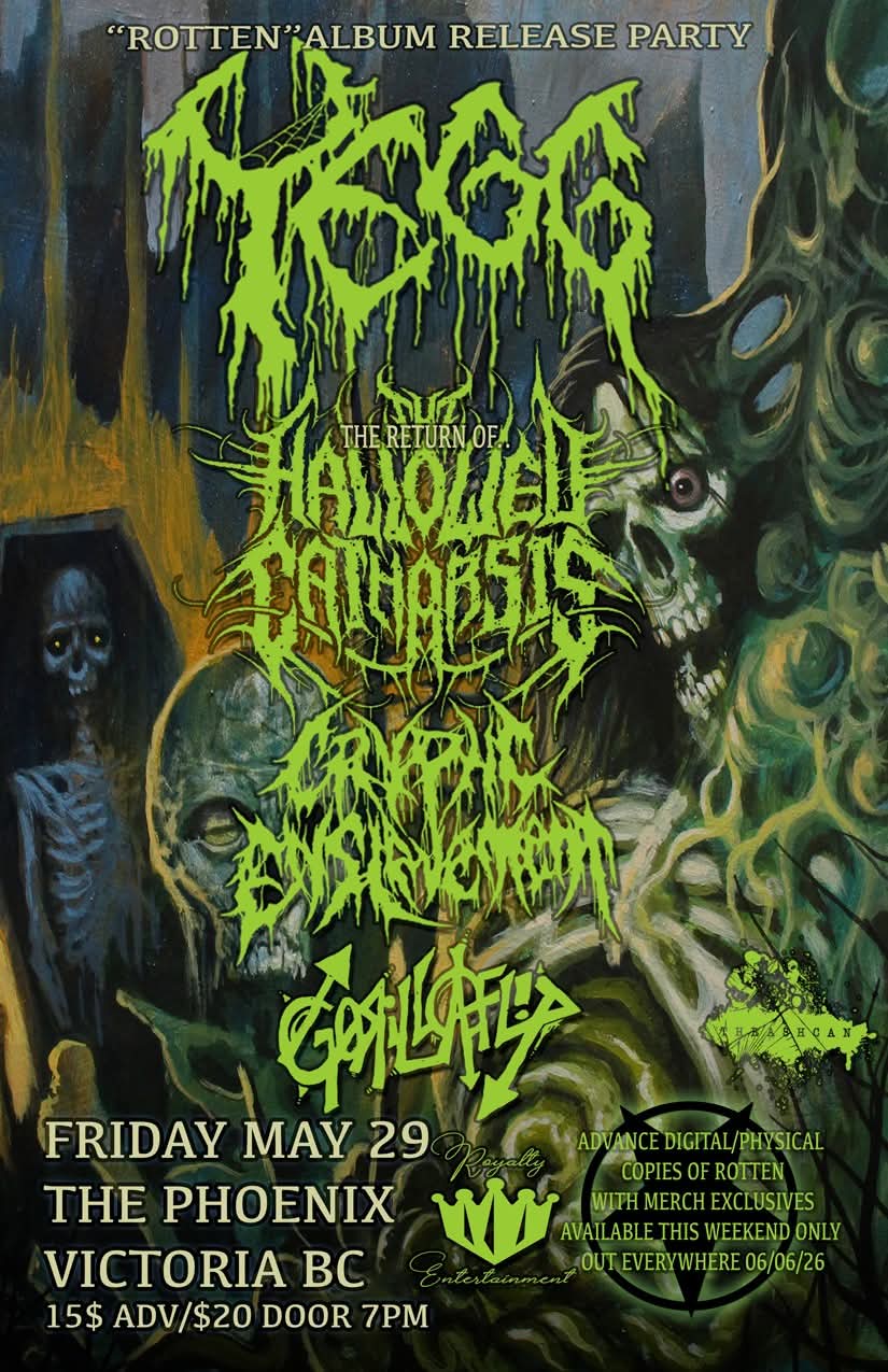 Yegg Album Release Ft / The Hallowed Catharsis / Cryptic Enslavement / Gorillaflip at The Phoenix Bar & Grill
3944 Quadra Street