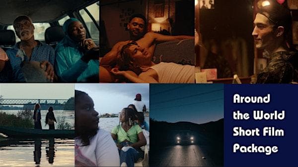 Ftff 2026: Around The World (Short Film Package) at Contemporary
