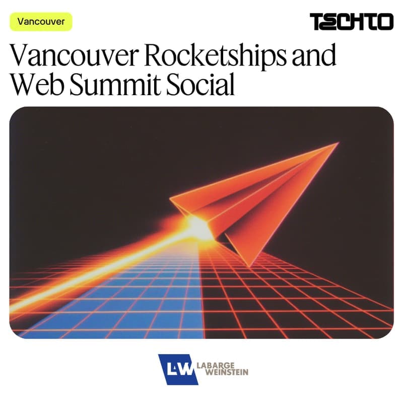 Vancouver Rocketships And Web Summit Social at Please register to see the exact location of this event.