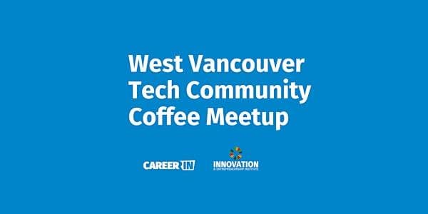 West Vancouver Tech Community Coffee Meetup at Tesla West Vancouver