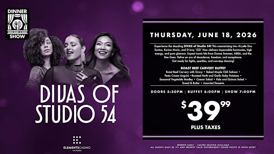 Dinner & A Show: Divas - Tribute To Studio 54 - — Live Music in Victoria