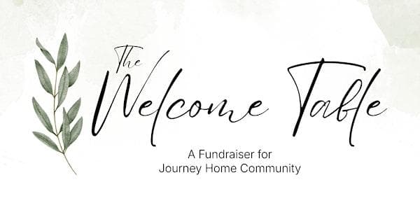 The Welcome Table — A Fundraiser For Journey Home Community at Riverway Golf Course and Driving RangeBurnaby