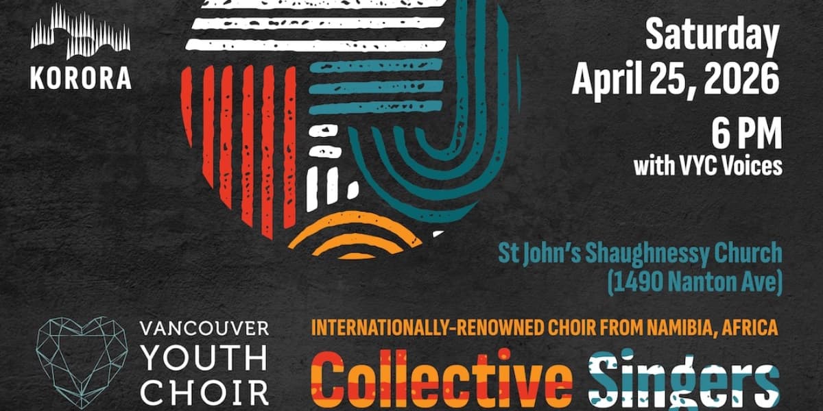 Collective Singers From Namibia - 6pm Vancouver Concert at St. John's Shaughnessy Church