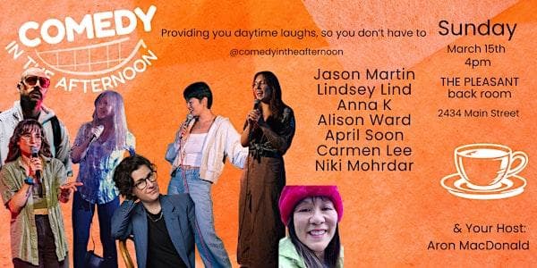 Comedy in the Afternoon at The Pleasant Vancouver