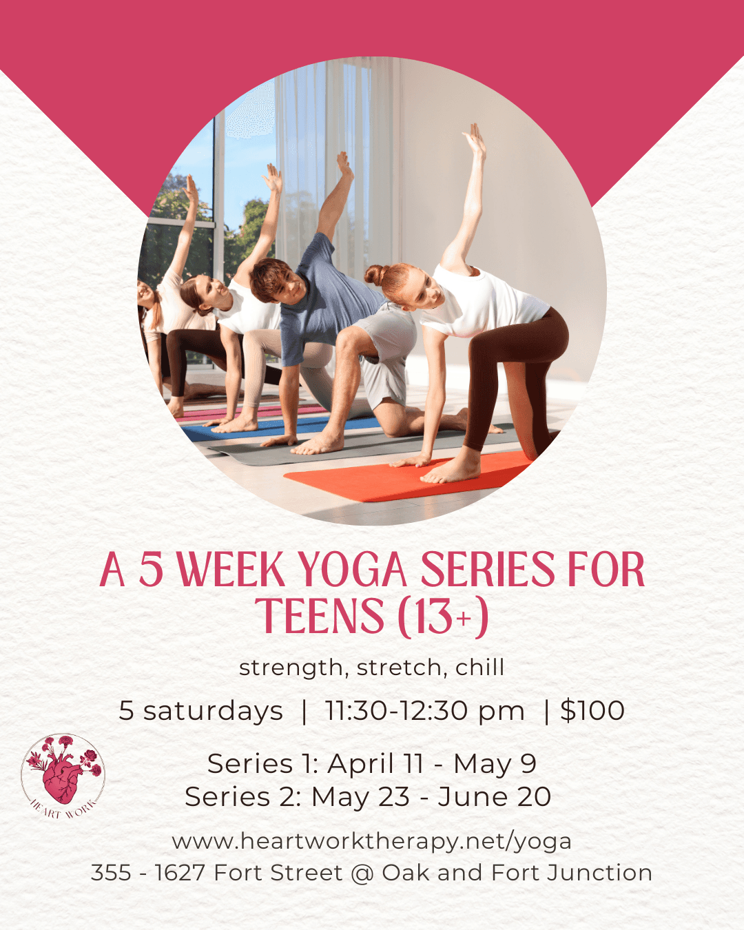 Teen (13+) Yoga Series at Heart Work Therapy & Yoga @ 355 - 1627 Fort Street (Fort & Oak Bay Junction)