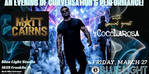 Toddcast Podcast presents: Matt Cairns & CocoLarosa! at Blue Light Sessions Vancouver