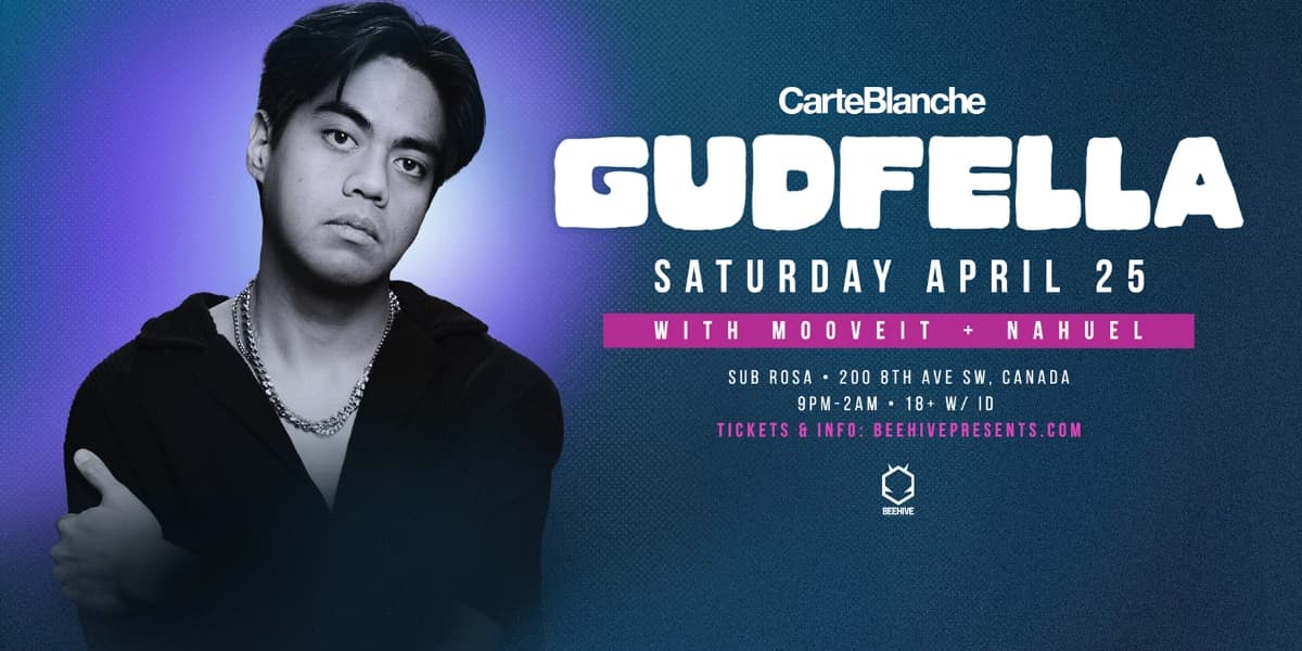 Gudfella • 04.25.26 at Sub Rosa
200 8 Ave SW