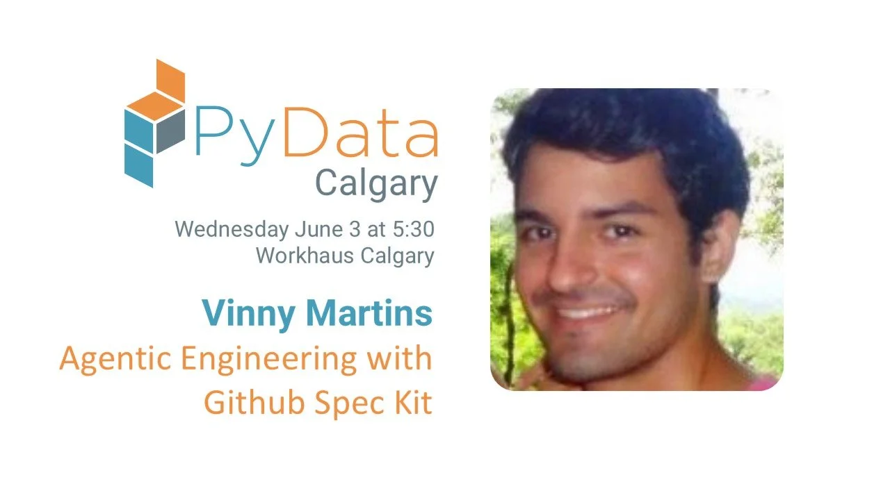 2026-05 Github Spec Kit — Tech & Networking in calgary