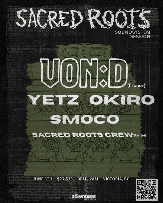 Sacred Roots presents: Von D featuring Yetz, SmoCo and Okiro at The Downbeat