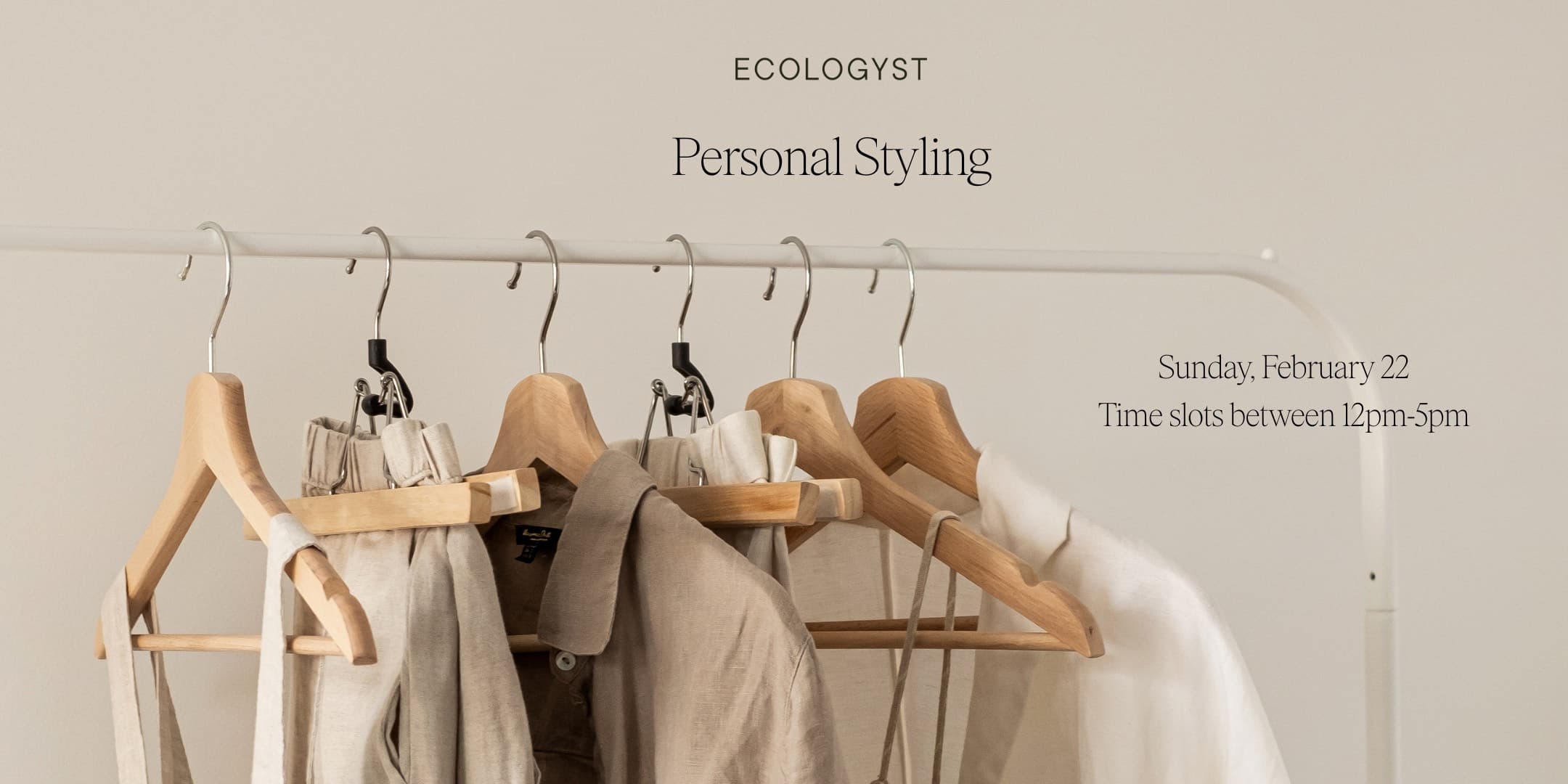 Personal Styling Session at 552 Johnson Street