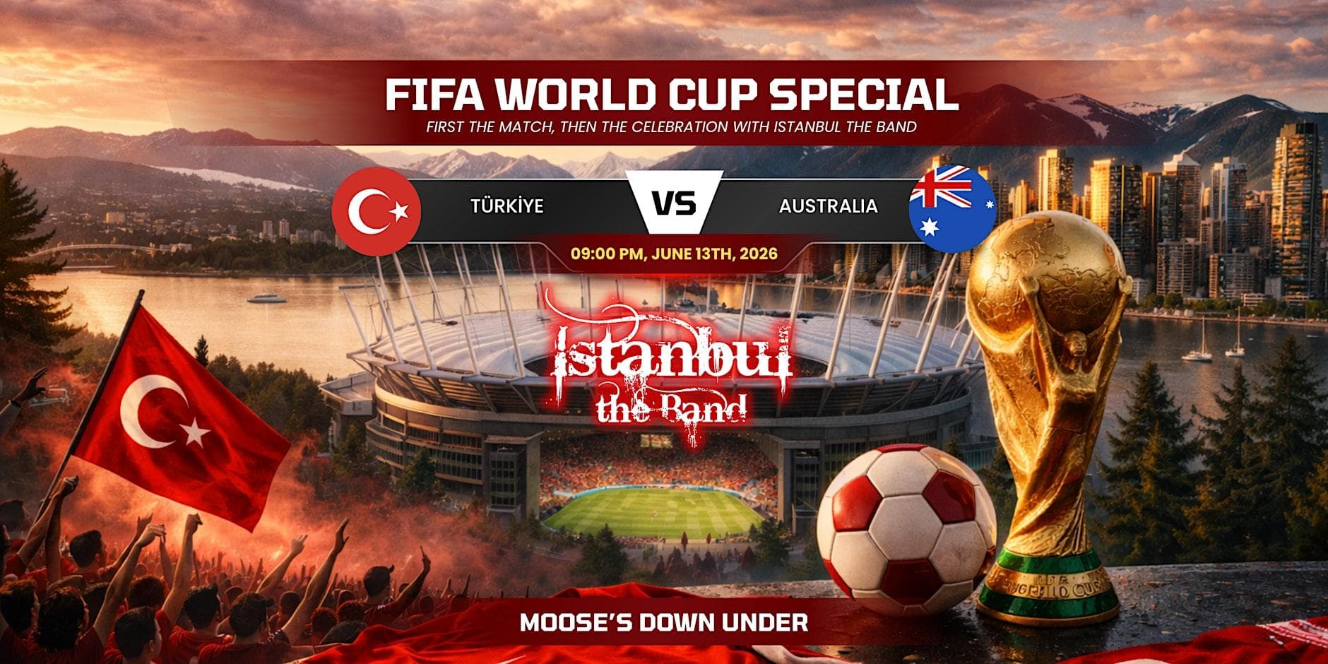 TüRkiye Vs Australia Watch Party + Live Music | Vancouver World Cup 2026 — Sports & Athletics in Vancouver