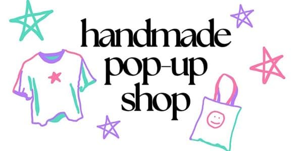 Handmade Pop-up Shop at Store Front Studio (1923 Fernwood Rd.)