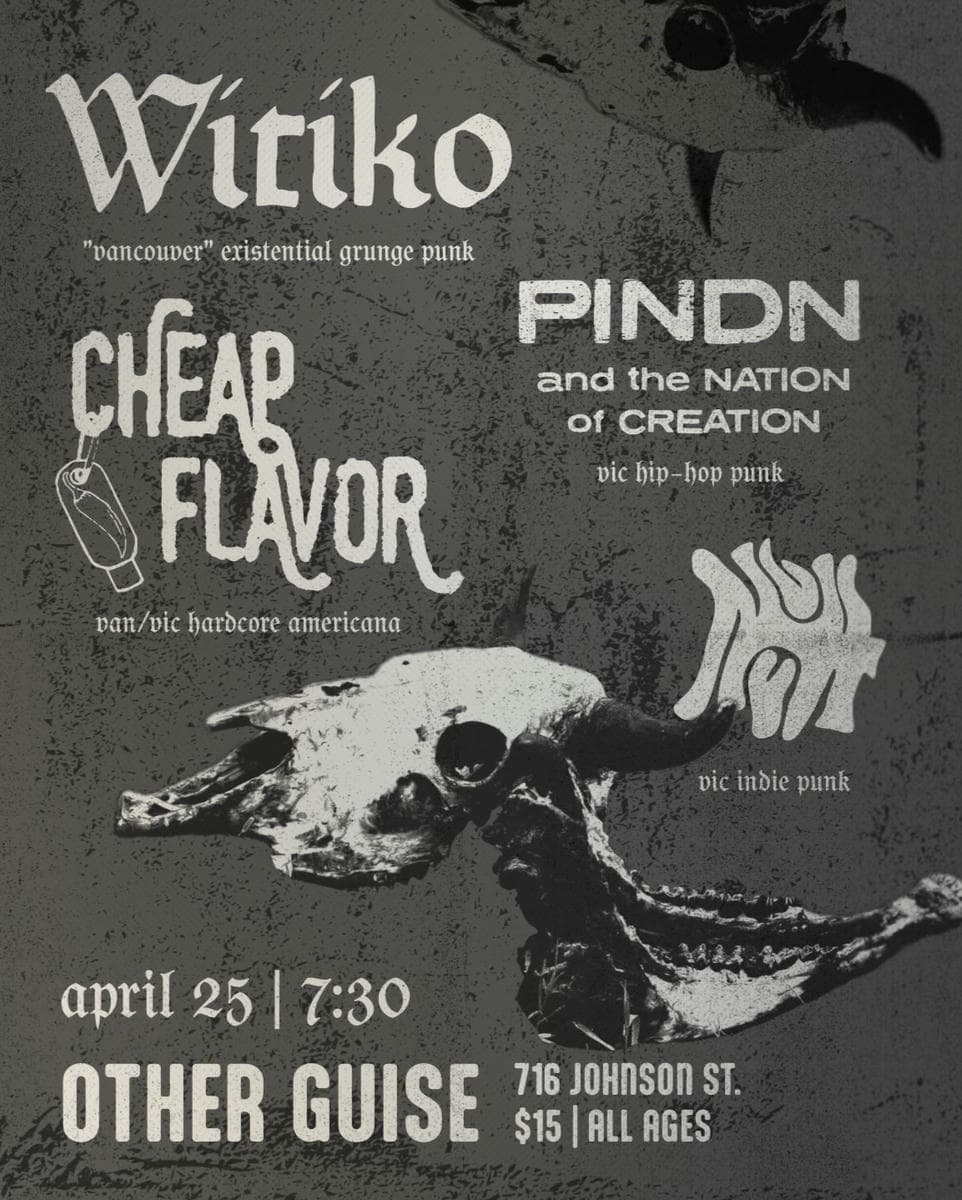 Witiko, PINDN, Nuh-Uh!, Cheap Flavor at The Other Guise Theatre