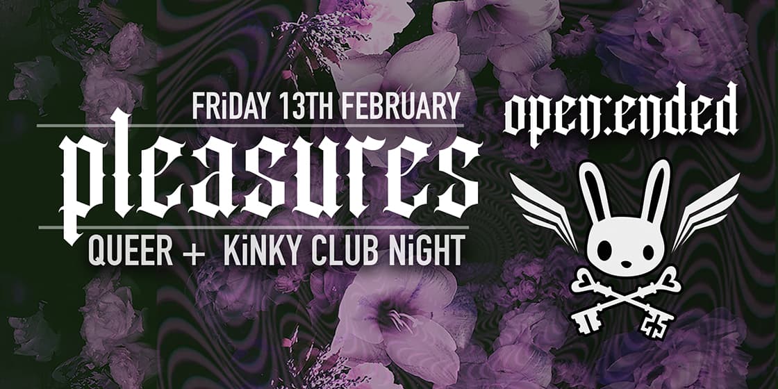 PLEASURES: KiNKY CLUB NiGHT at TBA TiCKET HOLDERS ONLY
