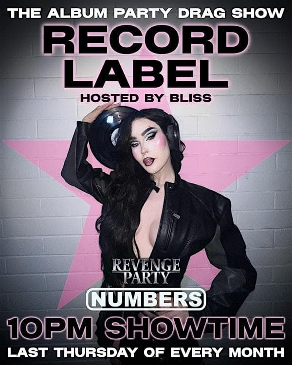 Drag Show Record Label at Numbers Cabaret