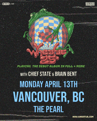 Wheatus with Chief State & Brain Bent at The Pearl