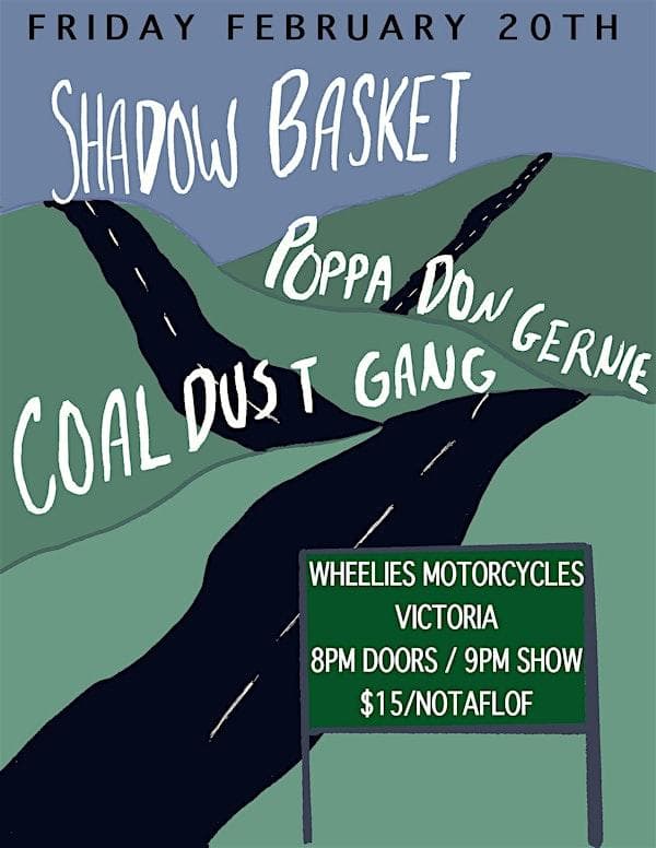 Shadow Basket, Coal Dust Gang, Poppa Don Gernie at Wheelies Motorcycles at Wheelies Motorcycles & Cafe