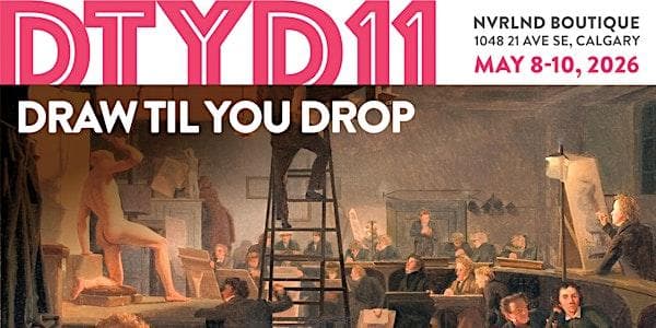 Draw Till You Drop 11 at nvrlnd. arts foundation